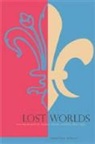 Jonathan DeWald, Jonathan (SUNY-Buffalo) Dewald - Lost Worlds
