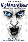 R L Stine, R. L. Stine, R.L. Stine - Nightmare Hour