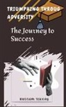 Russom Teklay - Triumphing Throug Adversity The Journey to Success