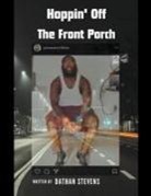 Dathan Stevens - Hoppin' Off The Front Porch
