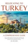 William Jones - Relocating to Turkey