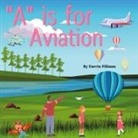 Darrin Eugene Pillman - A is for Aviation