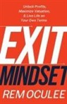Rem Oculee - Exit Mindset
