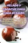 María Josefa Martinez - HELADO Y GANACHE PARA CADA OCASIÓN