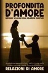 Relazioni di Amore - Profondità d'Amore