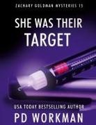 P. D. Workman - She Was Their Target