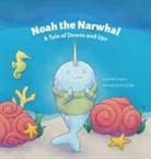 Judith Klausner - Noah the Narwhal