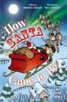 Robert J Mazar - How Santa Came to Be