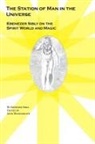 John Madziarczyk, Ebenezer Sibly - The Station of Man in the Universe, Ebenezer Sibly on the Spirit World and Magic