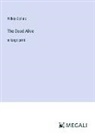 Wilkie Collins - The Dead Alive