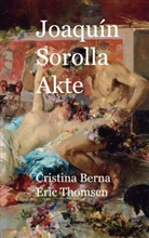 Cristina Berna, Eric Thomsen - Joaquín Sorolla Akte