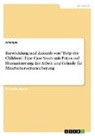 Anonymous - Entwicklung und Zukunft von "Help the Children". Eine Case Study mit Fokus auf Humanisierung der Arbeit und Gründe für Mitarbeiterverunsicherung