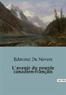Edmond De Nevers - L¿avenir du peuple canadien-français