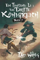 Tao Wong - Ein Tausend Li: Das dritte Königreich
