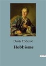 Denis Diderot - Hobbisme