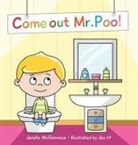 Janelle McGuinness - Come Out Mr Poo!