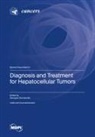 Diagnosis and Treatment for Hepatocellular Tumors