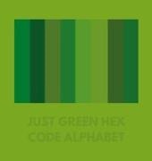 Allison, Colorful Alphabet - JUST GREEN HEX CODE ALPHABET
