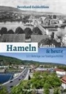 Bernhard Gelderblom - Hameln - damals und heute