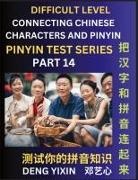 Yixin Deng - Joining Chinese Characters & Pinyin (Part 14)