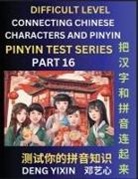 Yixin Deng - Joining Chinese Characters & Pinyin (Part 16)