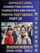 Yixin Deng - Joining Chinese Characters & Pinyin (Part 19)