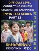 Yixin Deng - Joining Chinese Characters & Pinyin (Part 13)