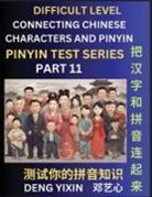 Yixin Deng - Joining Chinese Characters & Pinyin (Part 11)