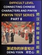 Yixin Deng - Joining Chinese Characters & Pinyin (Part 8)