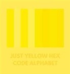 Allison, Colorful Alphabet - JUST YELLOW HEX CODE ALPHABET