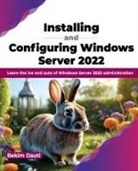 Bekim Dauti - Installing and Configuring Windows Server 2022