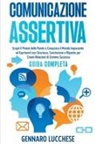 Gennaro Lucchese - Comunicazione Assertiva