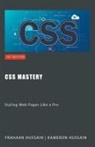 Frahaan Hussain, Kameron Hussain - CSS Mastery