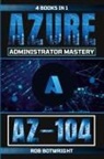 Rob Botwright - AZ-104
