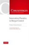 Gönenç Gu¿rkaynak - Innovation Paradox in Merger Control