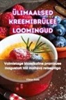 Viktor Kukk - ÜLIMAALSED KREEMIBRÜLEE LOOMINGUD