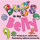 Danielle Marr - Bugs in my Belly