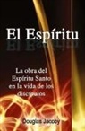 Douglas Jacoby - El Espíritu