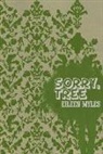 Eileen Myles - Sorry, Tree
