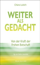 Chiara Lubich, Stefan Liesenfeld - Weiter als gedacht
