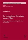 Félise Rouiller - Le contentieux climatique contre l'État