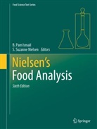 B. Pam Ismail, S. Suzanne Nielsen, B Pam Ismail, Suzanne Nielsen - Nielsen's Food Analysis