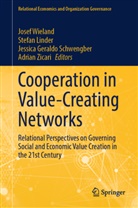 Jessica Geraldo Schwengber, Jessica Geraldo Schwengber et al, Stefan Linder, Josef Wieland, Adrian Zicari - Cooperation in Value-Creating Networks