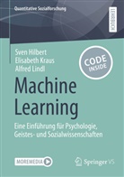 Hilbert, Sven Hilbert, Elisabeth Kraus, Alfred Lindl - Machine Learning