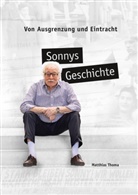 Matthias Thoma, Eintracht Frankfurt Museum GmbH, Eintracht Frankfurt Museum GmbH - Sonnys Geschichte