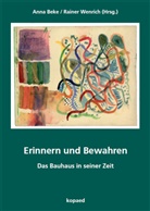 Beke, Anna Beke, Wenrich, Rainer Wenrich - Erinnern und Bewahren