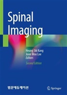 Heung Sik Kang, Joon Woo Lee, Heung Sik Kang, Woo Lee - Spinal Imaging