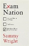 Sammy Wright - Exam Nation