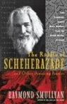 Raymond Smullyan - The Riddle of Scheherazade