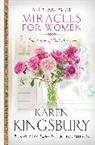 Karen Kingsbury - A Treasury of Miracles for Women